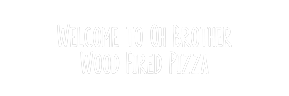 Custom Neon: Welcome to Oh...