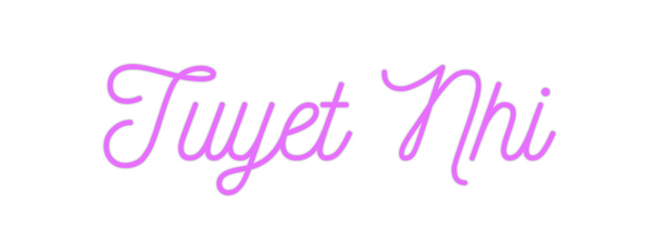 Custom Neon: Tuyet Nhi