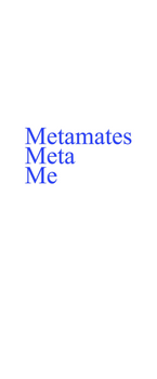 Custom Neon: Metamates
Met...