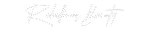 Custom Neon: Rebellious Be...