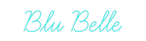 Custom Neon: Blu Belle