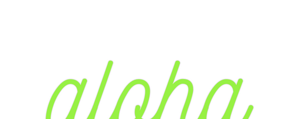 Custom Neon: aloha