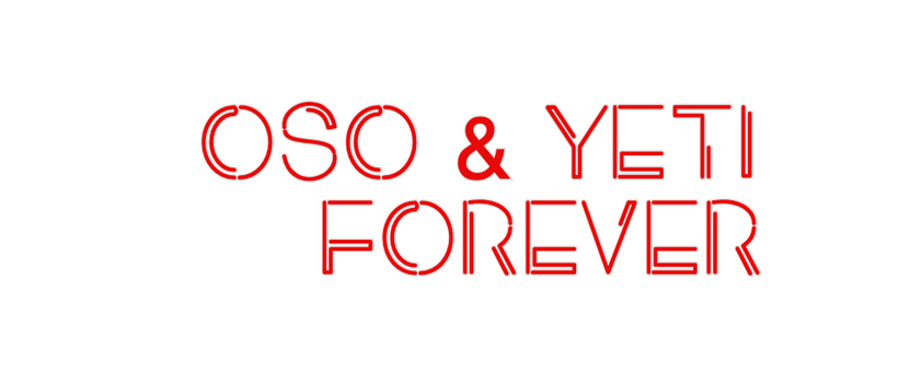 Custom Neon:  OSO & YETI
 ...