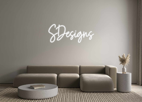 Custom Neon: SDesigns
