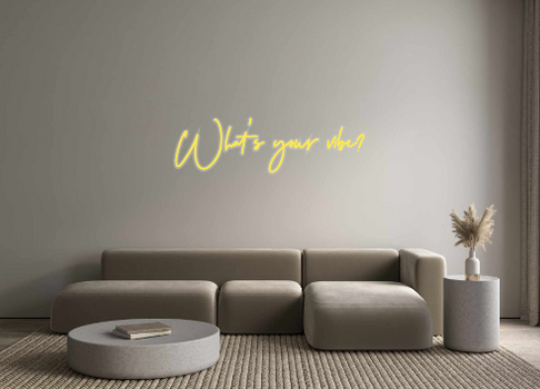 Custom Neon: What's your v...