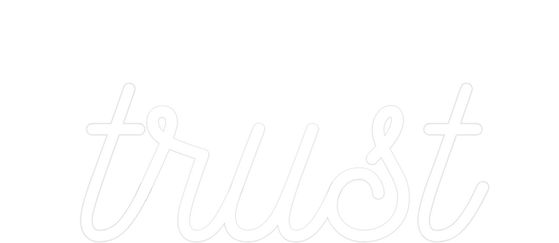 Custom Neon: trust