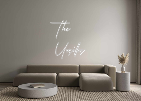 Custom Neon: The
Ursillos