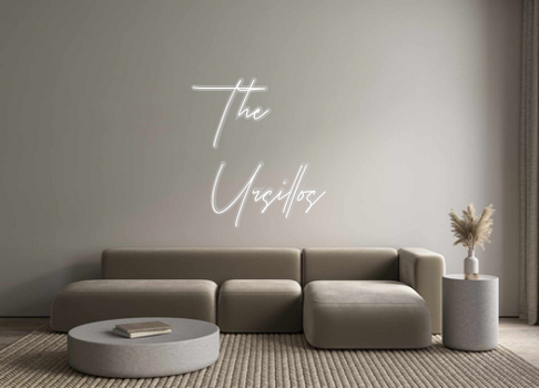 Custom Neon: The
Ursillos