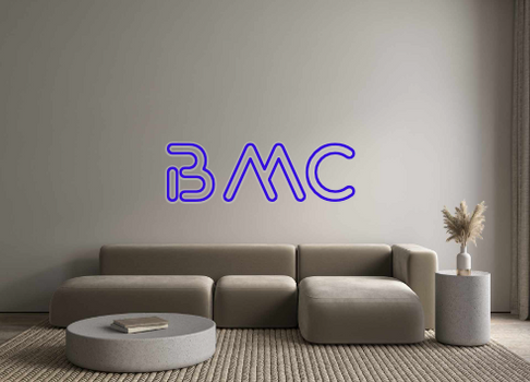 Custom Neon: BMC