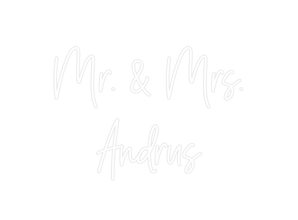 Custom Neon: Mr. & Mrs.
An...