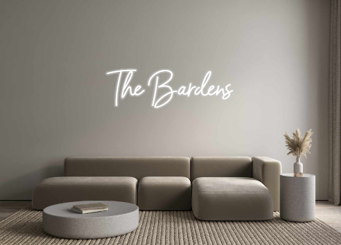 Custom Neon: The Bardens