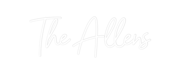 Custom Neon: The Allens