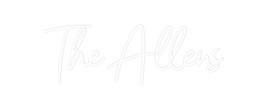 Custom Neon: The Allens