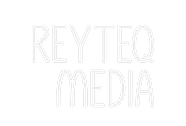Custom Neon: Reyteq
media