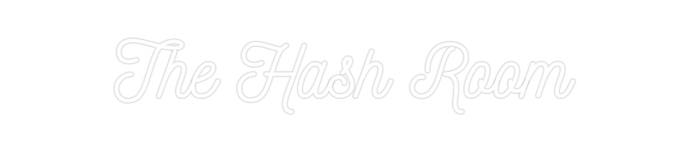 Custom Neon: The Hash Room
