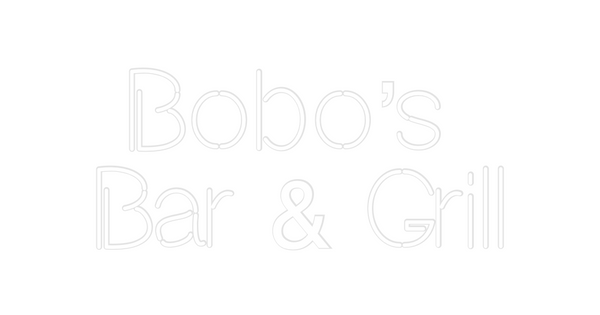 Custom Neon: Bobo’s 
Bar &...