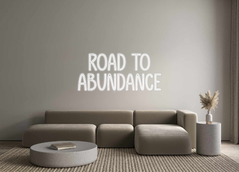 Custom Neon: Road to
Abund...