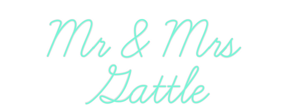 Custom Neon: Mr & Mrs 
Gat...