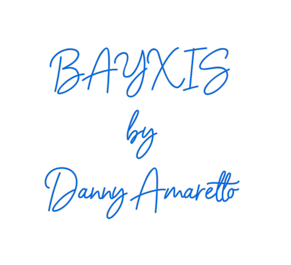 Custom Neon: BAYXIS 
by 
D...