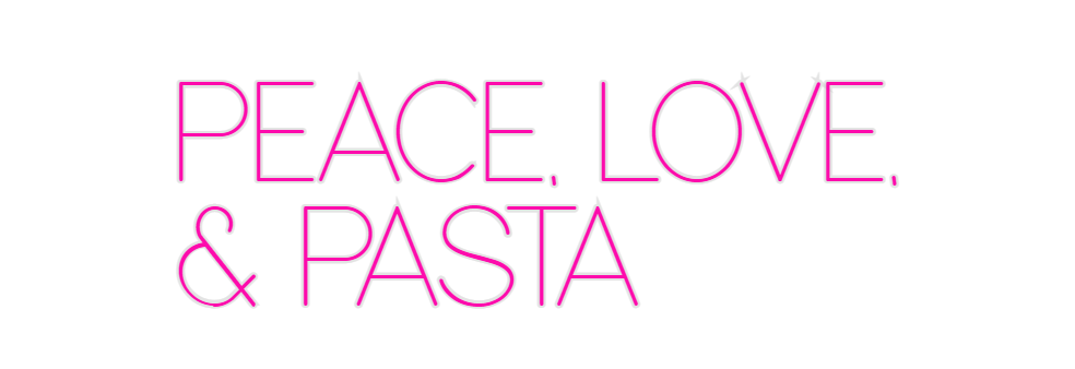 Custom Neon: PEACE, LOVE,
...
