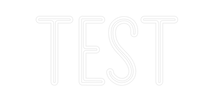 Custom Neon: TEST