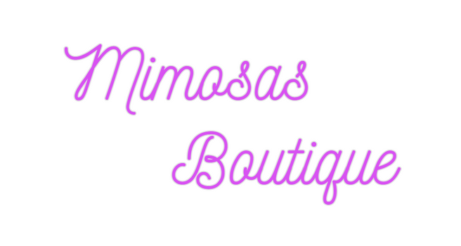 Custom Neon: Mimosas
     ...