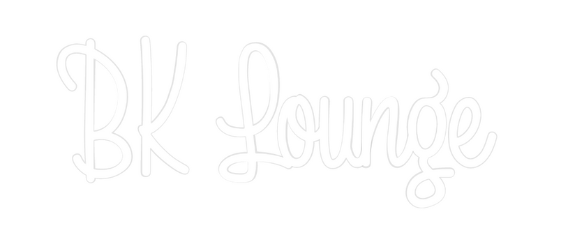 Custom Neon: BK Lounge