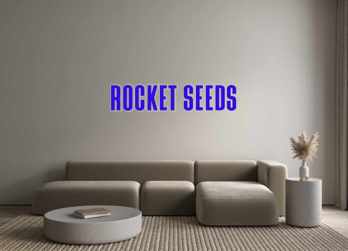 Custom Neon: Rocket Seeds