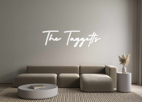 Custom Neon: The Taggetts