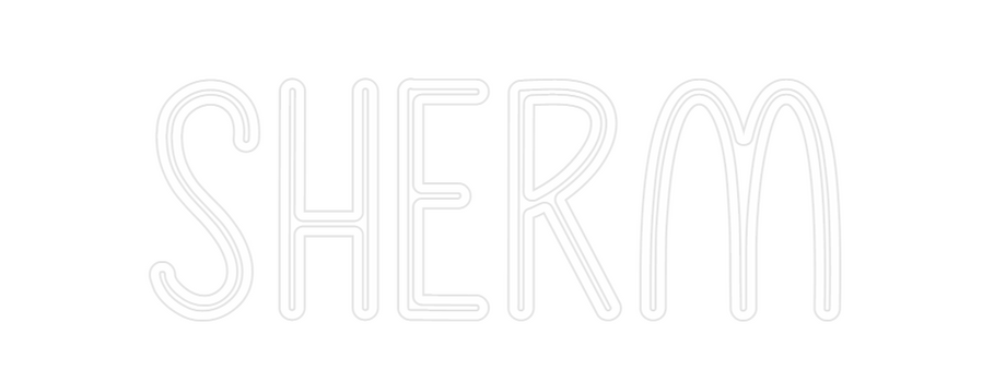 Custom Neon: Sherm