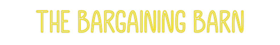 Custom Neon: The Bargainin...