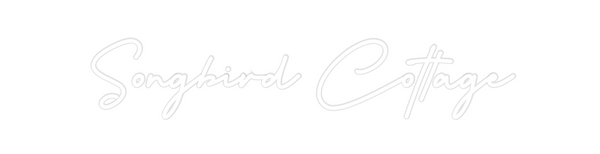 Custom Neon: Songbird Cott...