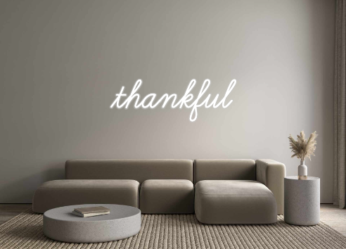 Custom Neon: thankful