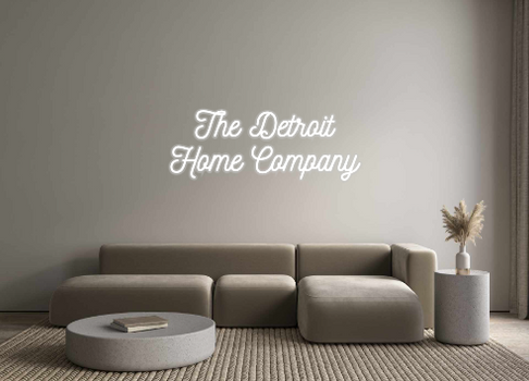 Custom Neon: The Detroit
H...