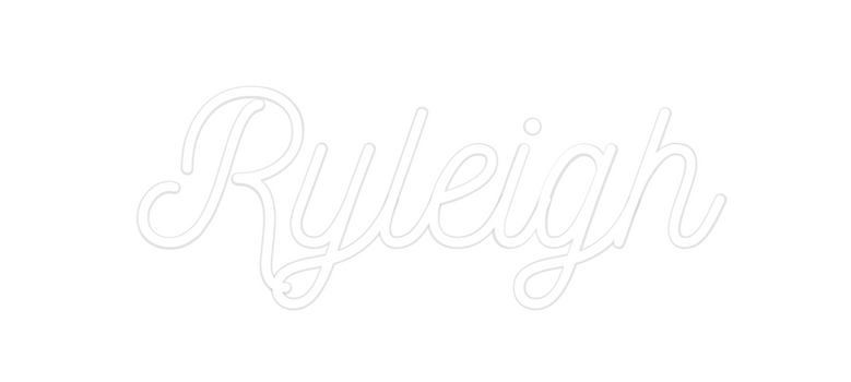 Custom Neon: Ryleigh
