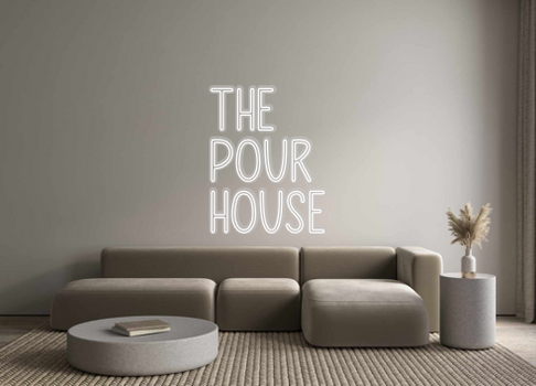 Custom Neon: The 
pour 
ho...