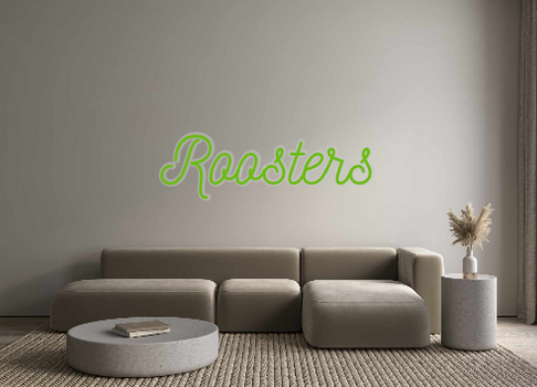 Custom Neon: Roosters