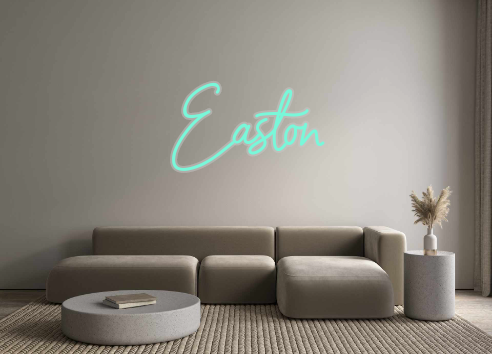 Custom Neon: Easton