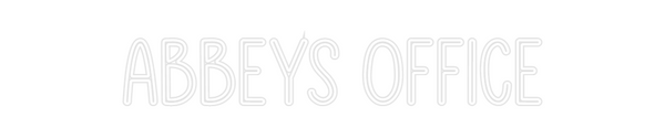 Custom Neon: Abbeys Office