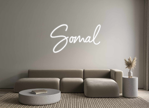 Custom Neon: Somal