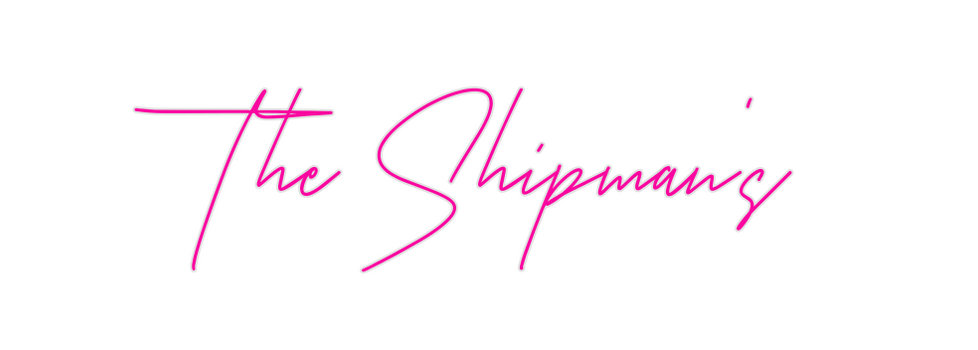 Custom Neon: The Shipman’s