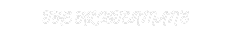 Custom Neon: THE KLOSTERMA...