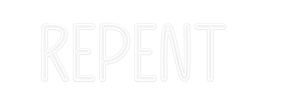 Custom Neon: REPENT