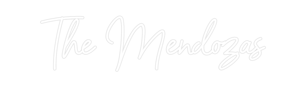 Custom Neon: The Mendozas