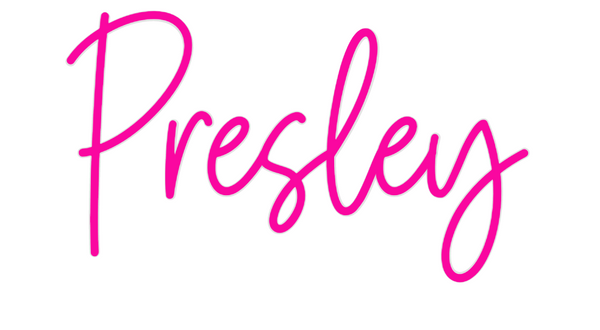 Custom Neon: Presley