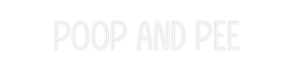 Custom Neon: poop and pee