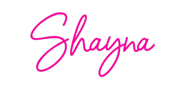 Custom Neon: Shayna