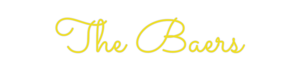 Custom Neon: The Baers