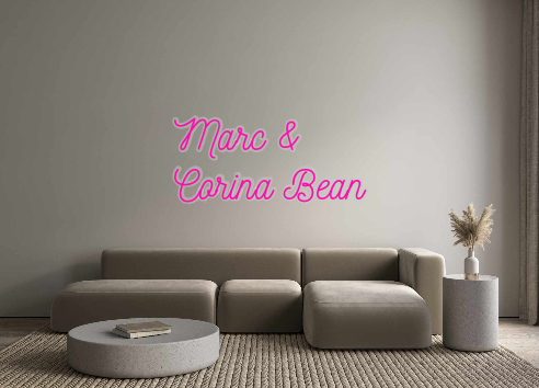 Custom Neon: Marc &
Corina...