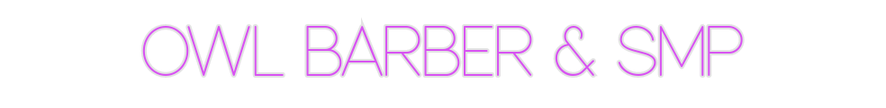 Custom Neon: OWL BARBER & ...